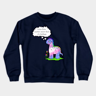 The Dinosaur Knows That Trans Lives Matter Crewneck Sweatshirt